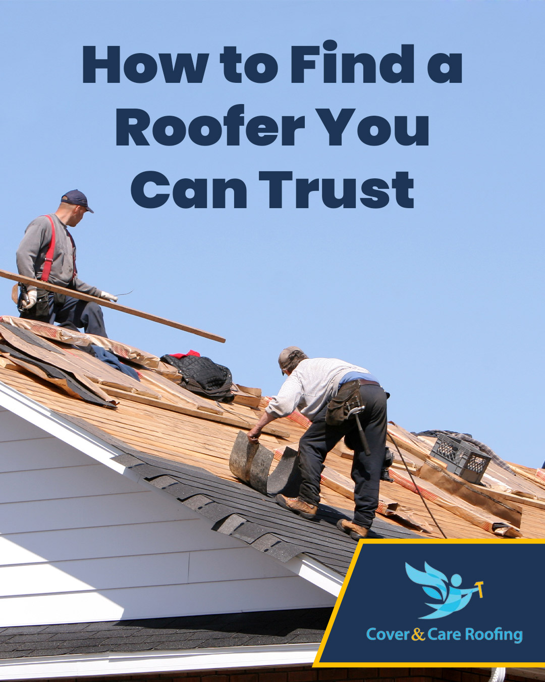 How to Find a Roofer You Can Trust
